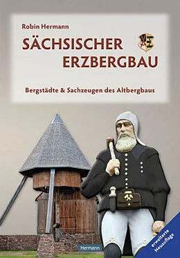 E-Book (epub) Sächsischer Erzbergbau von Robin Hermann
