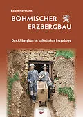 E-Book (epub) Böhmischer Erzbergbau von Robin Hermann