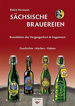 E-Book (epub) Sächsische Brauereien von Robin Hermann