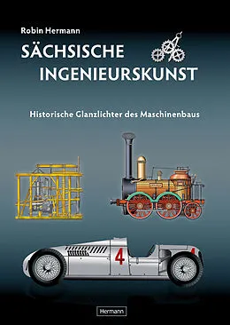 E-Book (epub) Sächsische Ingenieurskunst von Robin Hermann