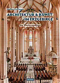 E-Book (epub) Architektur und Kunst im Erzgebirge von Steffen Hoffmann