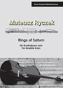Mateusz Ryczek Notenblätter Rings of Saturn für Kontrabass