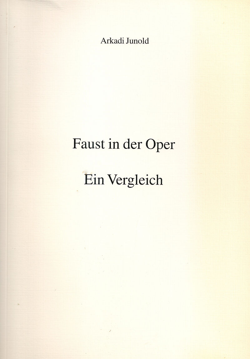 Faust in der Oper