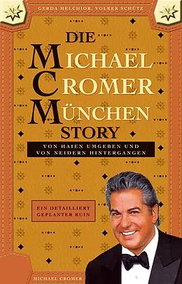 E-Book (epub) Die MCM Story von Michael Cromer, Gerda Melchior, Volker Schütz