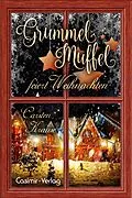 E-Book (epub) Grummelmuffel feiert Weihnachten von Carsten Krause