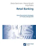 E-Book (pdf) Retail Banking von Dieter Bartmann, Marco Nirschl, Anja Peters