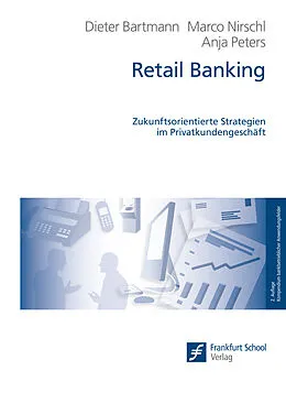E-Book (pdf) Retail Banking von Dieter Bartmann, Marco Nirschl, Anja Peters