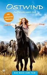 Fester Einband Ostwind - Aufbruch nach Ora von Almut Schmidt