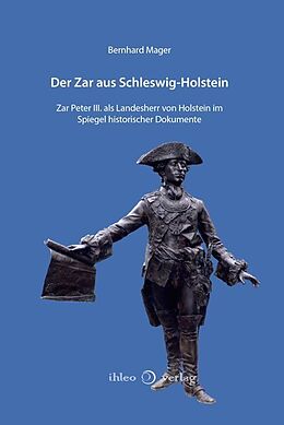 Fester Einband Der Zar aus Schleswig-Holstein von Bernhard Mager