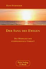 E-Book (epub) Der Sang des Ewigen von Hans Sterneder
