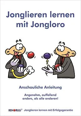 E-Book (epub) Jonglieren lernen mit Jongloro (eBook) von Stephan Ehlers
