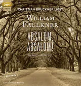 Audio CD (CD/SACD) Absalom, Absalom! von William Faulkner
