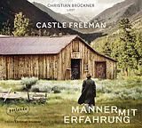 Audio CD (CD/SACD) (CD) Männer mit Erfahrung von Castle Freeman jr.