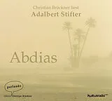 Audio CD (CD/SACD) Abdias von Adalbert Stifter