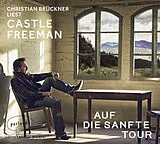 Audio CD (CD/SACD) Auf die sanfte Tour von Castle Freeman jr.