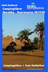 Kartonierter Einband Campingführer Marokko - Mauretanien 2019/20 von Edith Kohlbach