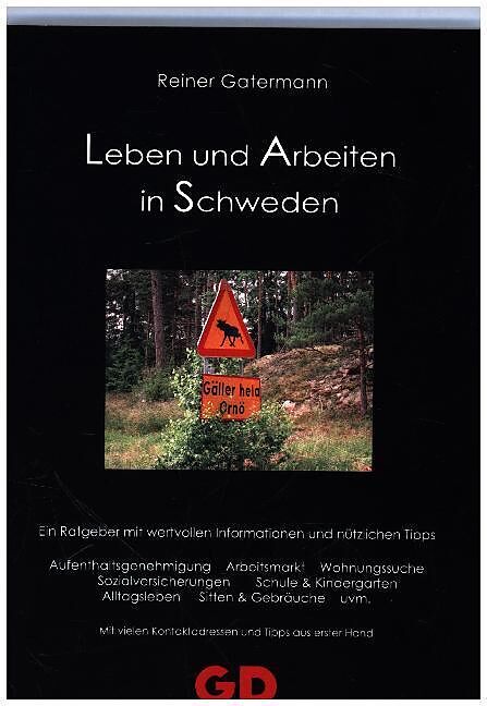 Leben Und Arbeiten In Schweden Reiner Gatermann Buch Kaufen Ex Libris