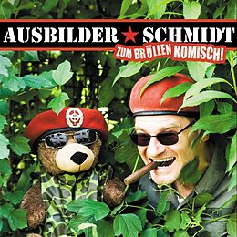 Ausbilder Schmidt CD Zum Brüllen Komisch