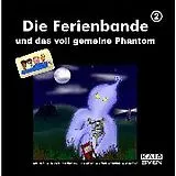 Audio CD (CD/SACD) 2/Und Das Voll Gemeine Phantom von