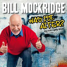 Bill Mockridge CD Was Ist,Alter?