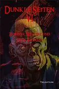 E-Book (epub) Dunkle Seiten VI von Marc Hartkamp, S. R. Nikolay, Sonja Jeziorowski