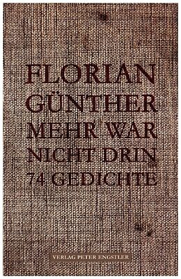 Kartonierter Einband Mehr war nicht drin von Florian Günther