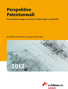 Kartonierter Einband Perspektive Patentanwalt 2012 von Milena Cornely