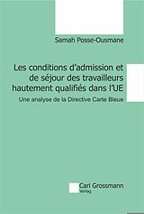 Livre Relié Les conditions d'admission et de séjour des travailleurs hautement qualifiés dans l'UE de Posse-Ousmane Samah