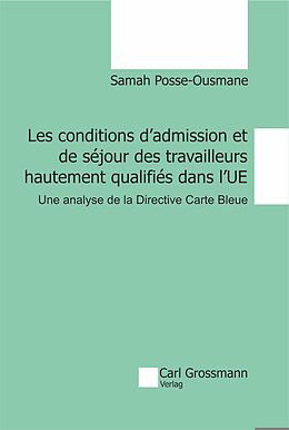 Livre Relié Les conditions d'admission et de séjour des travailleurs hautement qualifiés dans l'UE de Posse-Ousmane Samah