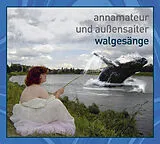 Audio CD (CD/SACD) Walgesänge von 