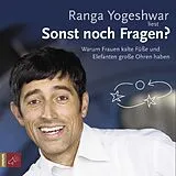 Audio CD (CD/SACD) Sonst noch Fragen? von Ranga Yogeshwar