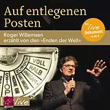 Audio CD (CD/SACD) Auf entlegenen Posten von Roger Willemsen