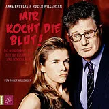 Audio CD (CD/SACD) Mir kocht die Blut! von Roger Willemsen
