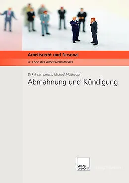 E-Book (pdf) Abmahnung und Kündigung von Dirk J Lamprecht, Michael Multhaupt