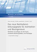 E-Book (pdf) Das neue Rechtsdienstleistungsgesetz für Architekten und Bauingenieure von Martin Henssler, Christian Deckenbrock, Christian Esch