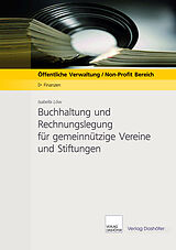 E-Book (pdf) Buchhaltung und Rechnungslegung für gemeinnützige Vereine und Stiftungen - DownloadPDF von Isabella Löw