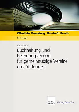 E-Book (pdf) Buchhaltung und Rechnungslegung für gemeinnützige Vereine und Stiftungen - DownloadPDF von Isabella Löw