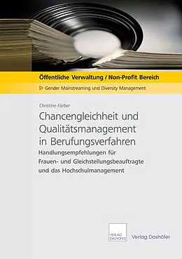 E-Book (pdf) Chancengleichheit und Qualitätsmanagement in Berufungsverfahren von Christine Färber