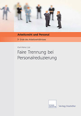 E-Book (pdf) Faire Trennung bei Personalreduzierung von Karl H List