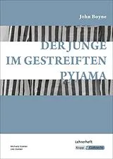 Kartonierter Einband Der Junge im gestreiften Pyjama John Boyne Lehrerheft von Michaela Staleker, Udo Staleker