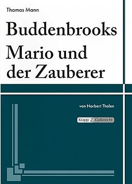 Kartonierter Einband Buddenbrooks &amp; Mario und der Zauberer  Thomas Mann  Lehrerheft von Norbert Tholen