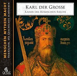Audio CD (CD/SACD) Karl der Große Charlemagne von Elke Bader