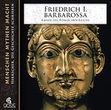 Audio CD (CD/SACD) Friedrich I. Barbarossa - Kaiser des römischen Reichs von Elke Bader