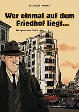 Fester Einband Nestor Burma 3 - Wer einmal auf dem Friedhof liegt von Léo Malet