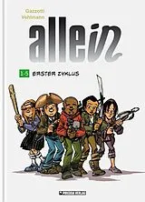 Gebunden Allein Sammelband (1. Zyklus) von Fabien Vehlmann