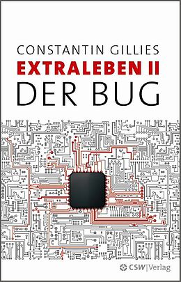 E-Book (epub) Der Bug von Constantin Gillies