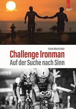 E-Book (epub) Challenge Ironman von Frank-Martin Belz
