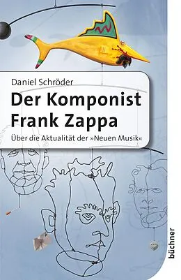 E-Book (pdf) Der Komponist Frank Zappa von Daniel Schröder