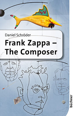 E-Book (pdf) Frank Zappa von Daniel Schröder