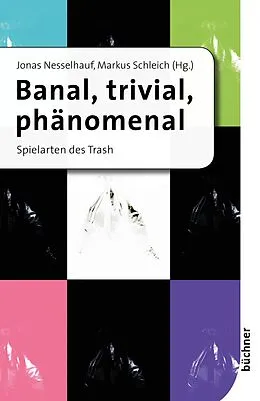 E-Book (pdf) Banal, trivial, phänomenal von Markus Schleich